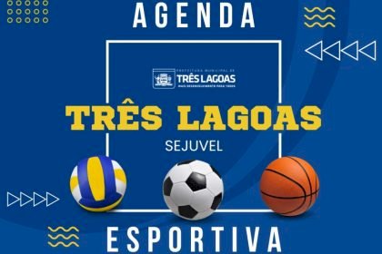 Confira a agenda esportiva de Três Lagoas para este final de semana